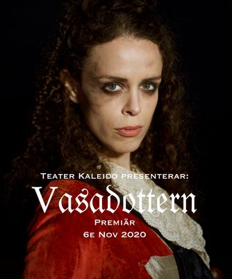 VASADOTTERN, monolog om prinsessan, piraten, skandalen Cecilia Vasa